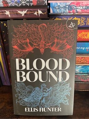 Blood Bound by Ellis Hunter Allurial Edition Hardcover Sold Out